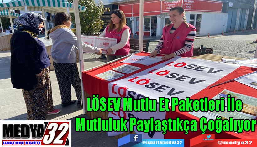 LÖSEV Mutlu Et Paketleri İle  Mutluluk Paylaştıkça Çoğalıyor 