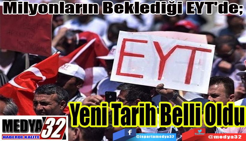 Milyonların Beklediği EYT