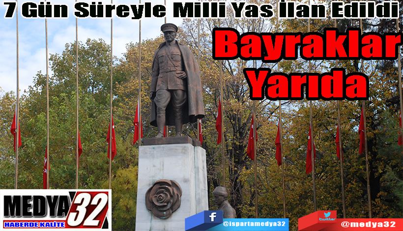 7 Gün Süreyle Milli Yas İlan Edildi Bayraklar Yarıda 