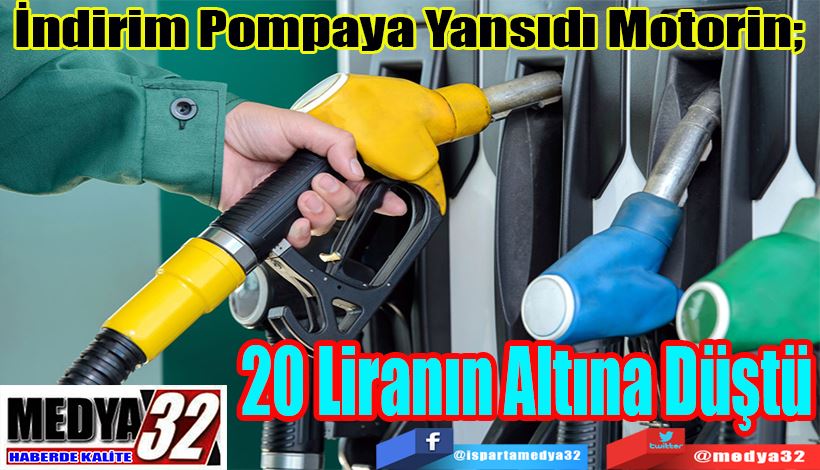 İndirim Pompaya Yansıdı Motorin;  20 Liranın Altına Düştü