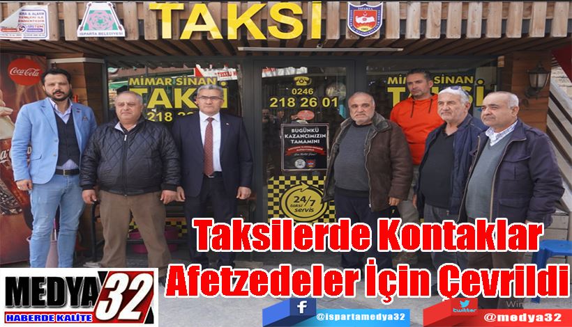 Taksilerde Kontaklar Afetzedeler İçin Çevrildi