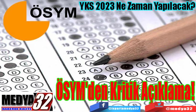 YKS 2023 Ne Zaman Yapılacak? ÖSYM