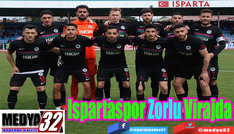 Ispartaspor Zorlu Virajda