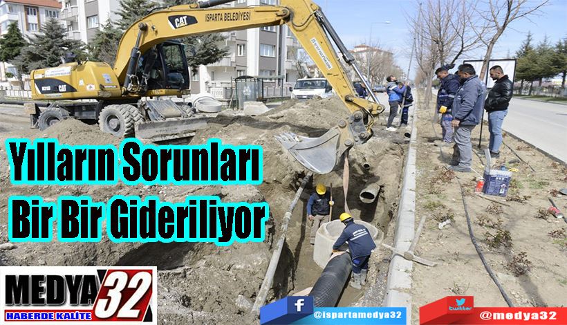 Yılların Sorunları  Bir Bir Gideriliyor