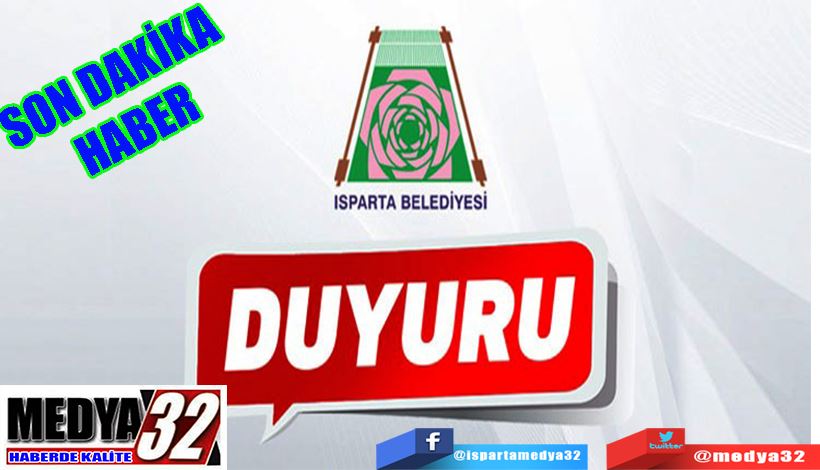 SON DAKİKA HABER  Isparta Belediyesi’nden Duyuru;  Sular Kesilecek! 