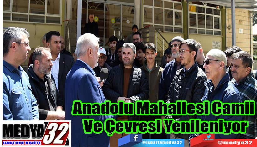 Anadolu Mahallesi Camii  Ve Çevresi Yenileniyor