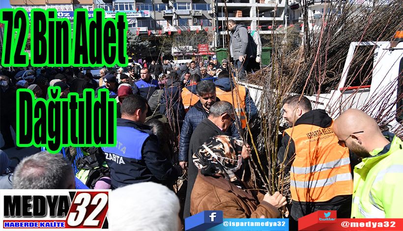 72 Bin  Adet Dağıtıldı 