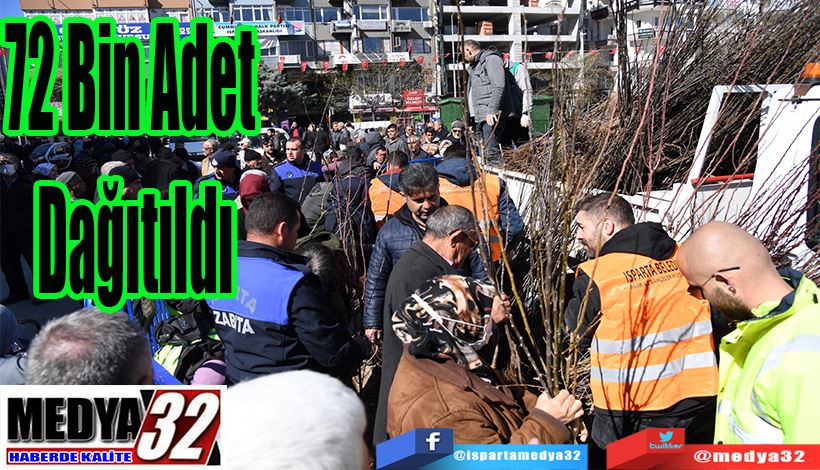 72 Bin  Adet Dağıtıldı 