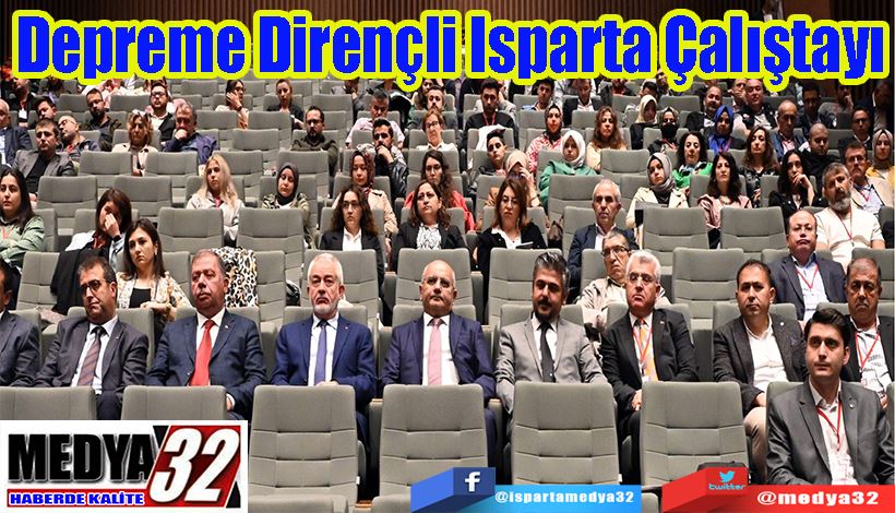 Depreme Dirençli Isparta Çalıştayı