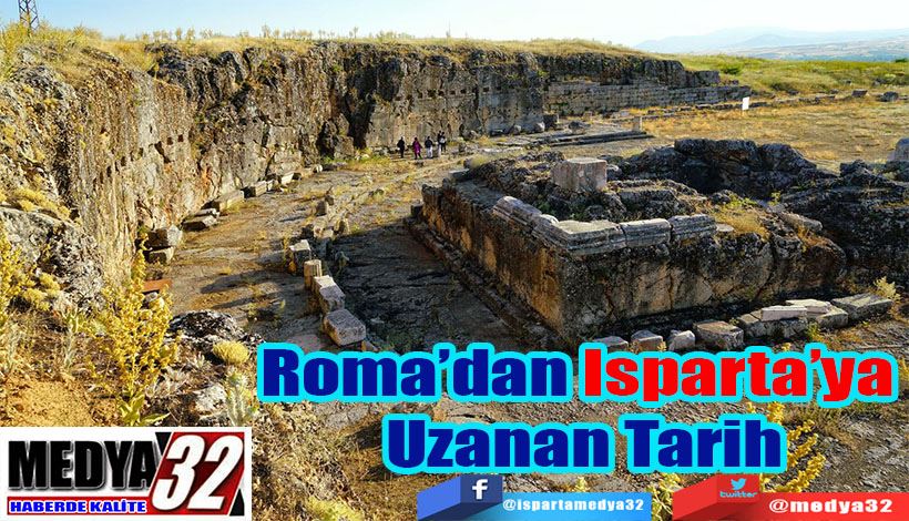 Roma’dan Isparta’ya Uzanan Tarih:  Pisidia Antiocheia