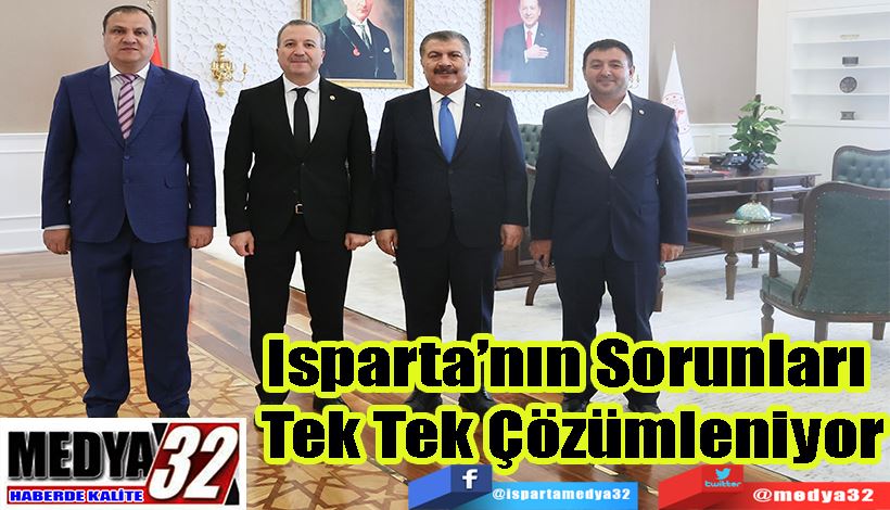 Isparta’nın Sorunları  Tek Tek Çözümleniyor 