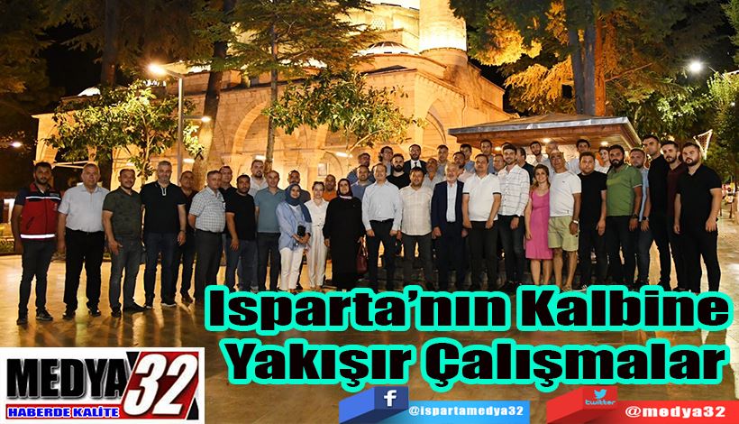 Isparta’nın Kalbine  Yakışır Çalışmalar