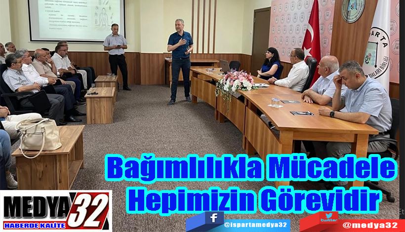 Bağımlılıkla Mücadele  Hepimizin Görevidir