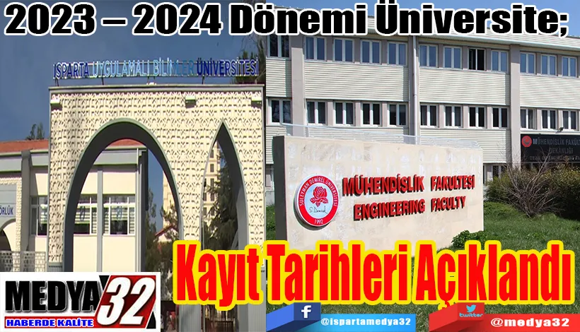 2023 – 2024 Dönemi Üniversite;  Kayıt Tarihleri Açıklandı