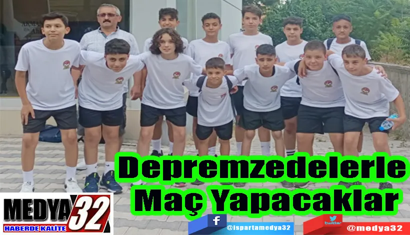 Depremzedelerle  Maç Yapacaklar