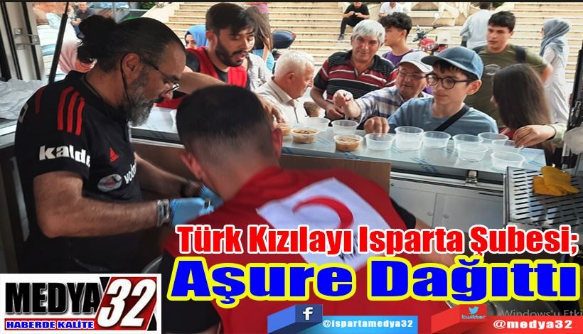 Türk Kızılayı Isparta Şubesi;  Aşure Dağıttı