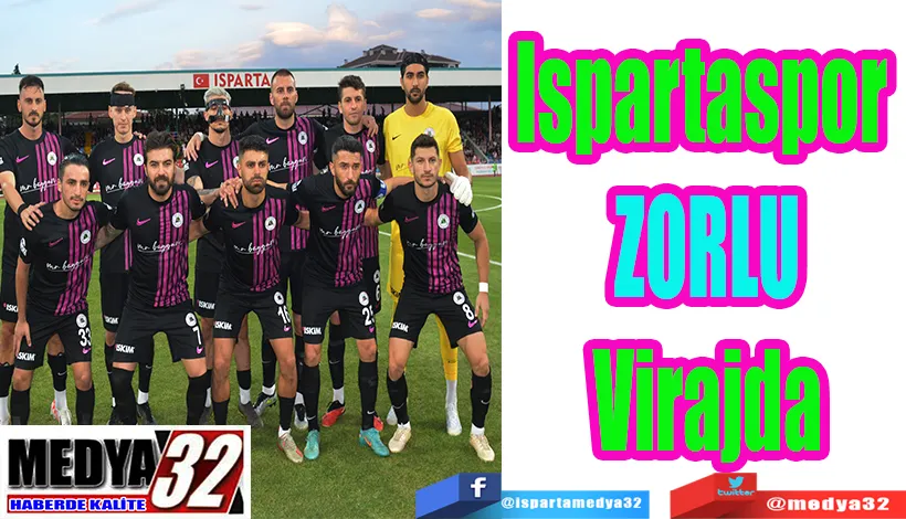 Ispartaspor Zorlu Virajda