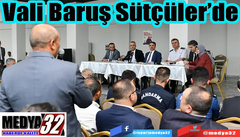 Vali Baruş Sütçüler  İlçesini Ziyaret Etti