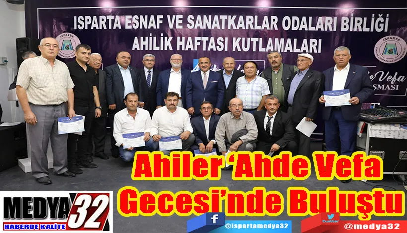 Ahiler ‘Ahde Vefa  Gecesi’nde Buluştu