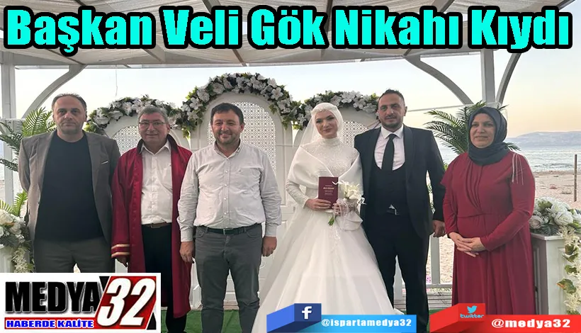 Milletvekili Osman Zabun Şahit Oldu;  Başkan Veli Gök Nikahı Kıydı