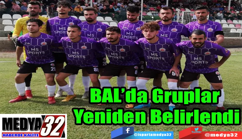 BAL’da Gruplar  Yeniden Belirlendi