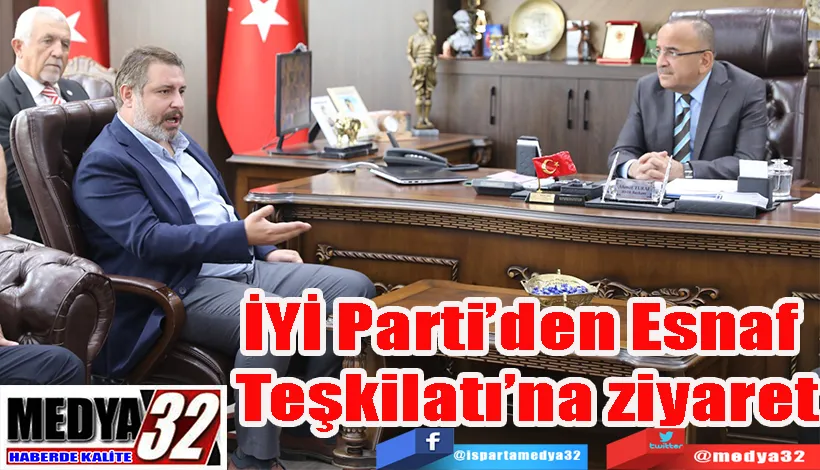 İYİ Parti’den Esnaf  Teşkilatı’na ziyaret