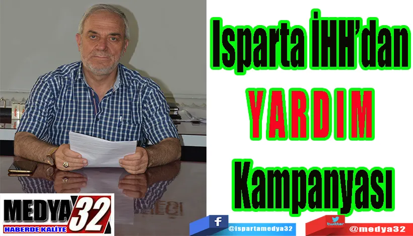 Isparta İHH’dan  YARDIM  Kampanyası