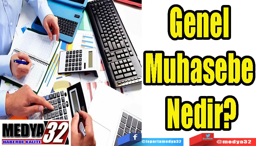 Genel  Muhasebe  Nedir? 