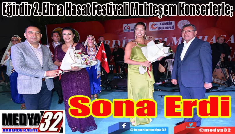 Eğirdir 2. Elma Hasat Festivali Muhteşem Konserlerle;  Sona Erdi