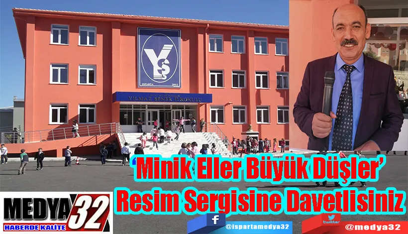 ‘Minik Eller  Büyük Düşler’  Resim Sergisine  Davetlisiniz