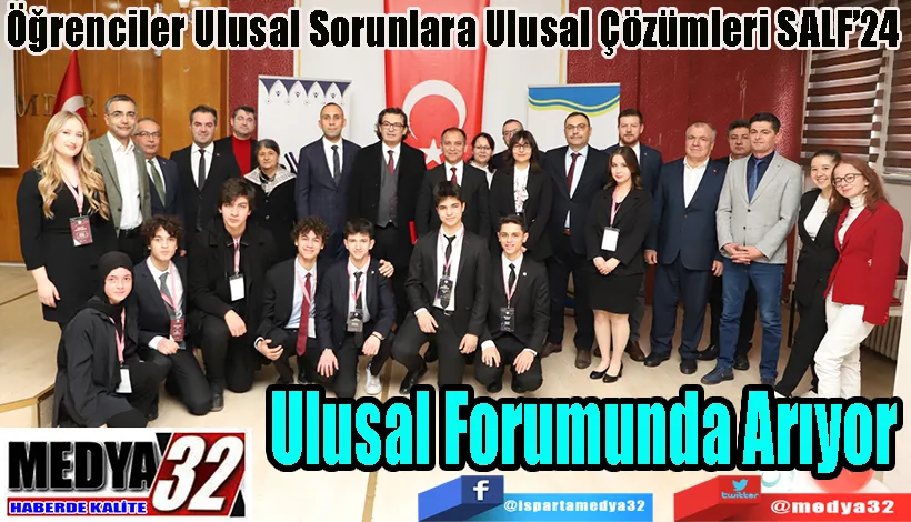 Öğrenciler Ulusal Sorunlara Ulusal Çözümleri SALF’24  Ulusal Forumunda Arıyor 