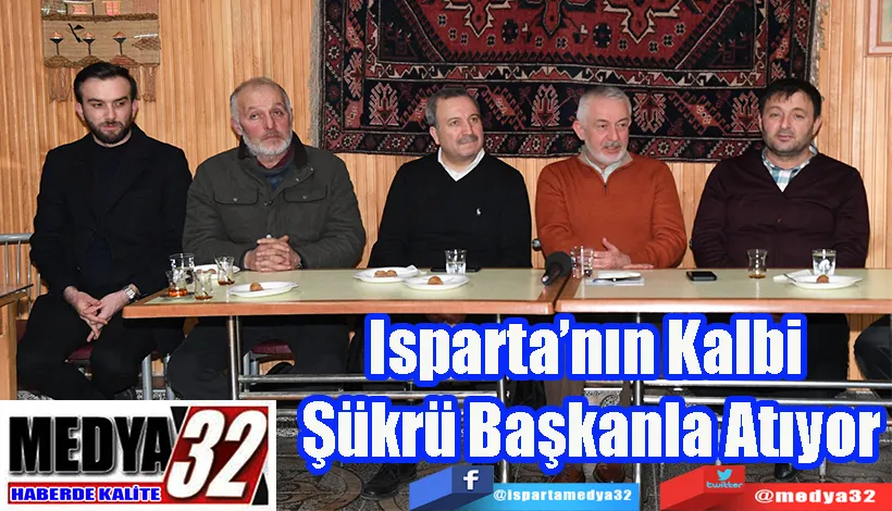 Isparta’nın Kalbi  Şükrü Başkanla Atıyor