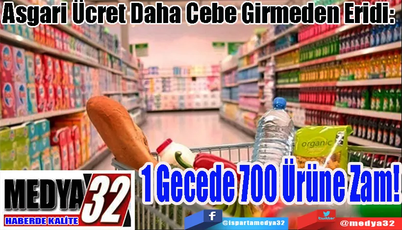 Asgari Ücret Daha Cebe Girmeden Eridi:  1 Gecede 700 Ürüne Zam!