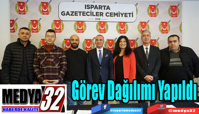 Isparta Gazeteciler Cemiyetinde;  Görev Dağılımı Yapıldı