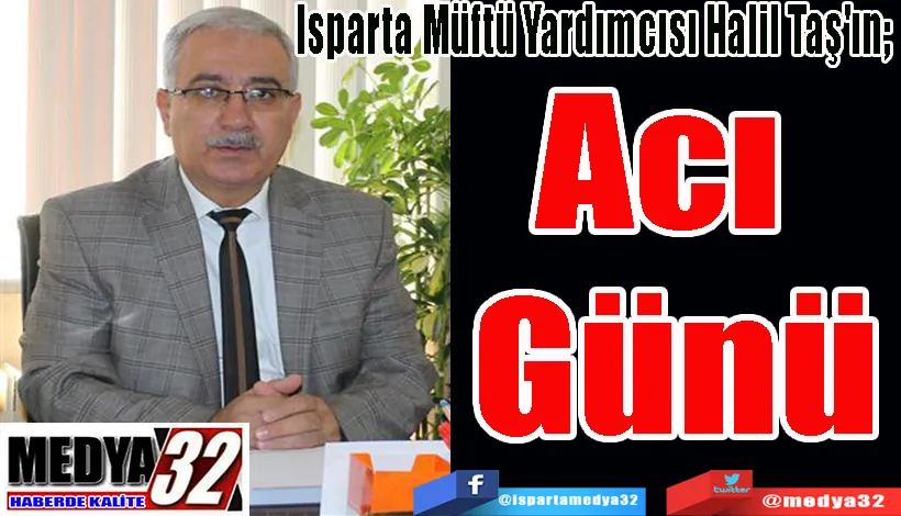 Isparta Müftü Yardımcısı Halil Taş