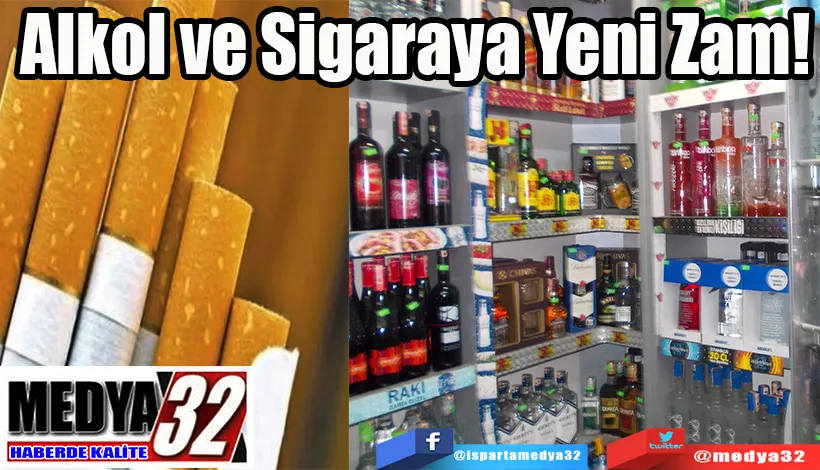 Alkol ve Sigaraya Yeni Zam!