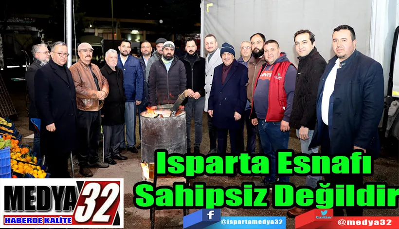 Isparta Esnafı  Sahipsiz Değildir