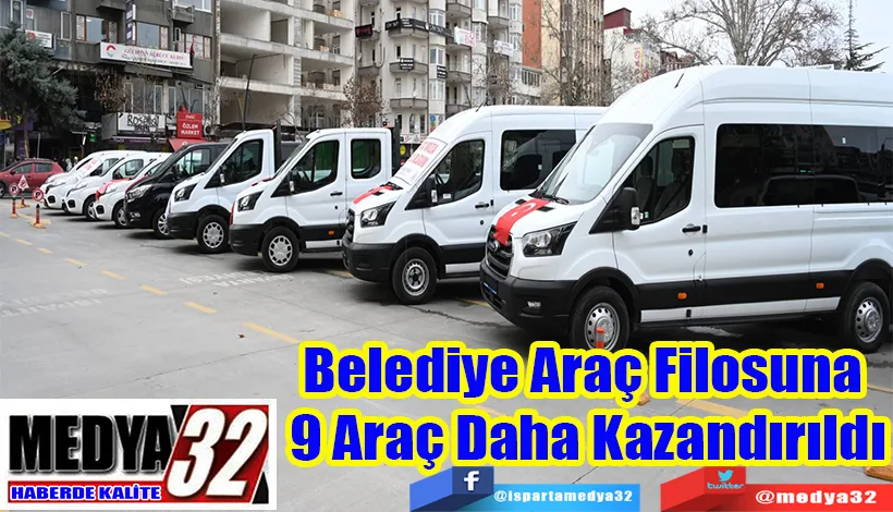 Belediye Araç Filosuna  9 Araç Daha Kazandırıldı