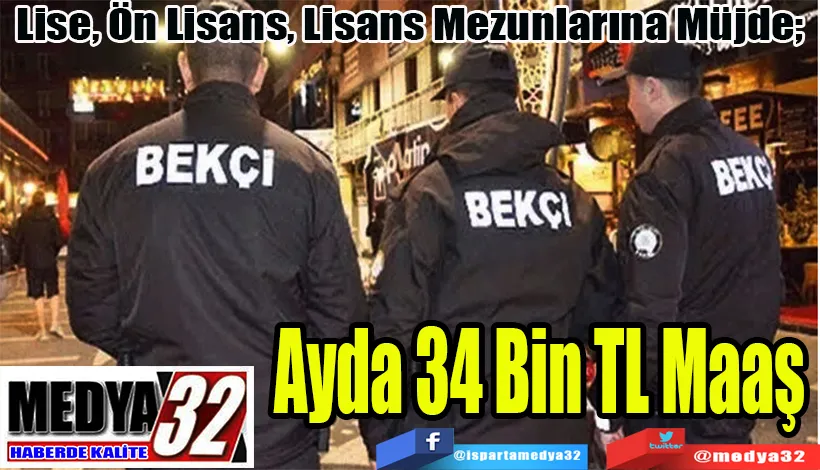 Lise, Ön Lisans, Lisans Mezunlarına Müjde;  Ayda 34 Bin TL Maaş