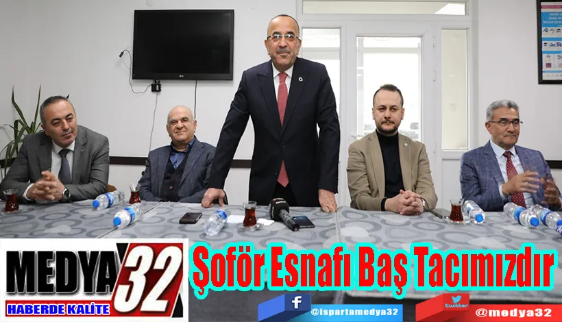 Şoför Esnafı  Baş Tacımızdır 