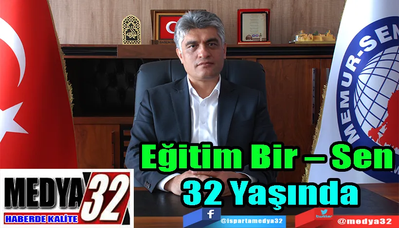 Eğitim Bir – Sen 32 Yaşında