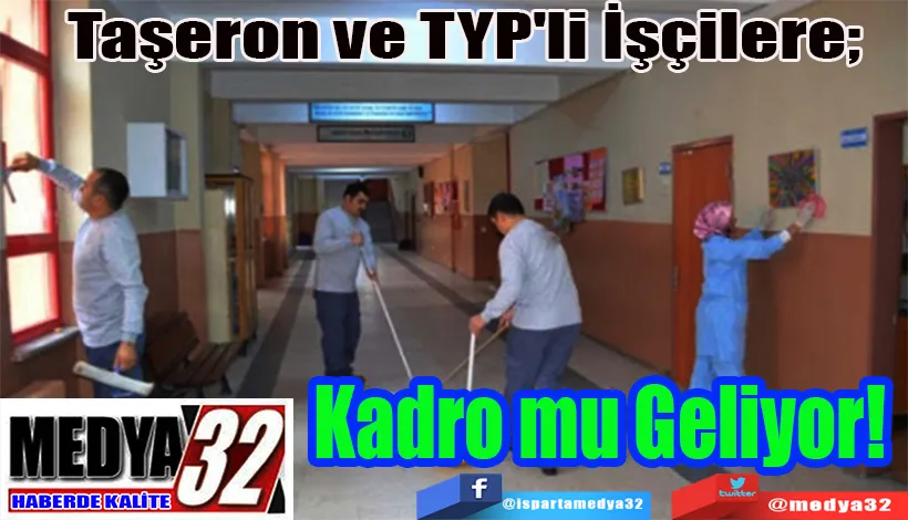 Taşeron ve TYP