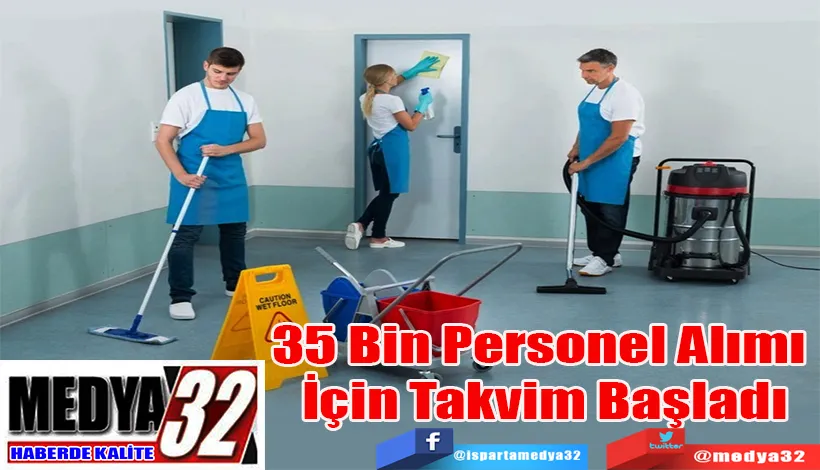 35 Bin Personel Alımı  İçin Takvim Başladı