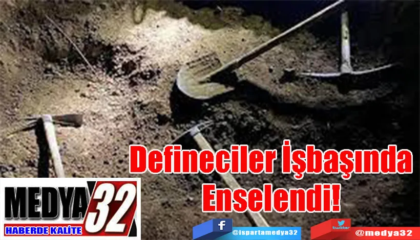 Defineciler  İşbaşında Enselendi! 