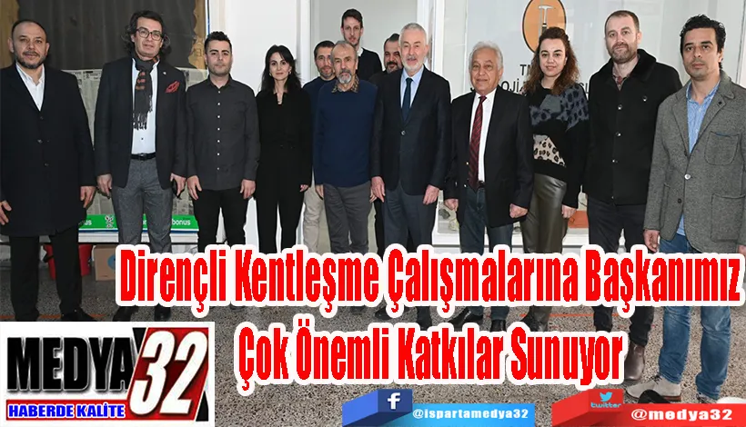 Dirençli Kentleşme Çalışmalarına  Başkanımız Çok Önemli Katkılar Sunuyor 