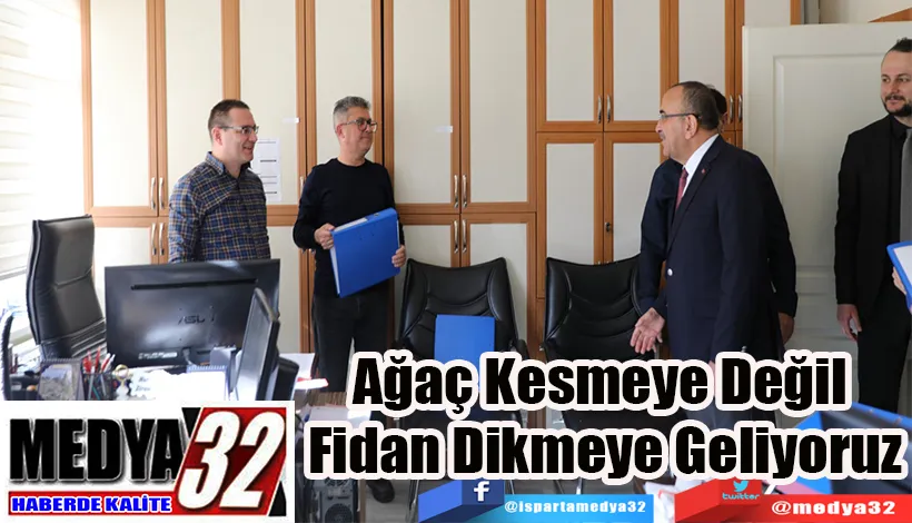 Ağaç Kesmeye Değil  Fidan Dikmeye Geliyoruz