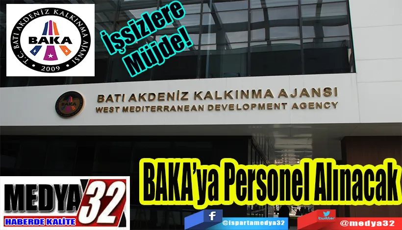 İşsizlere Müjde!  BAKA’ya Personel  Alınacak 