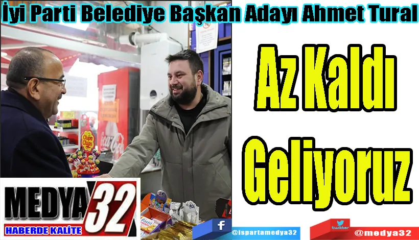 Az Kaldı Geliyoruz