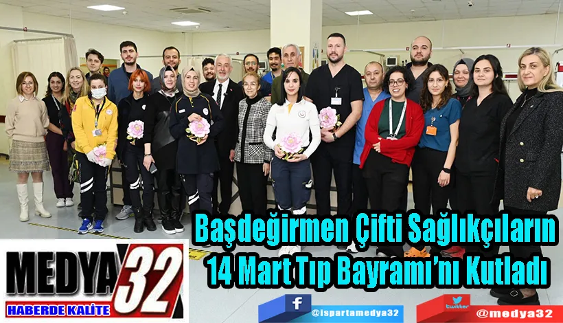 Başdeğirmen Çifti Sağlıkçıların  14 Mart Tıp Bayramı’nı Kutladı 