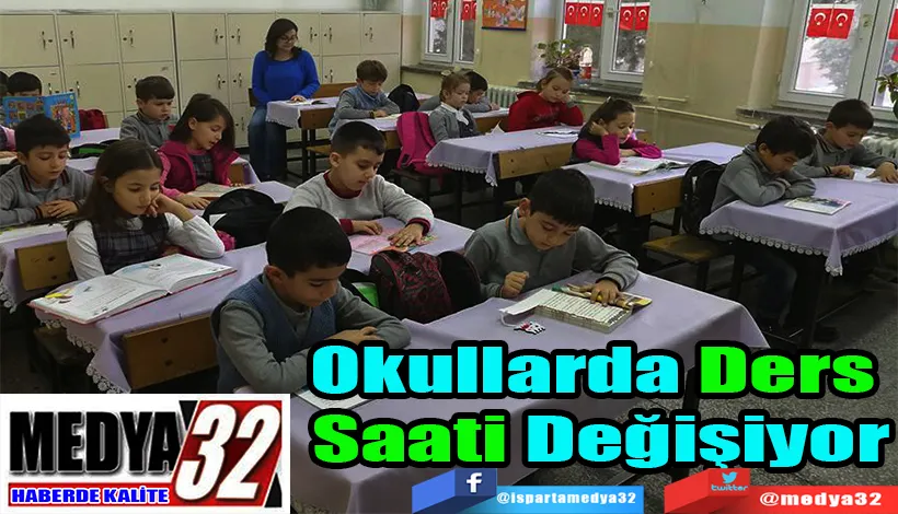 Okullarda Ders  Saati Değişiyor